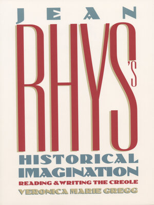 cover image of Jean Rhys's Historical Imagination
